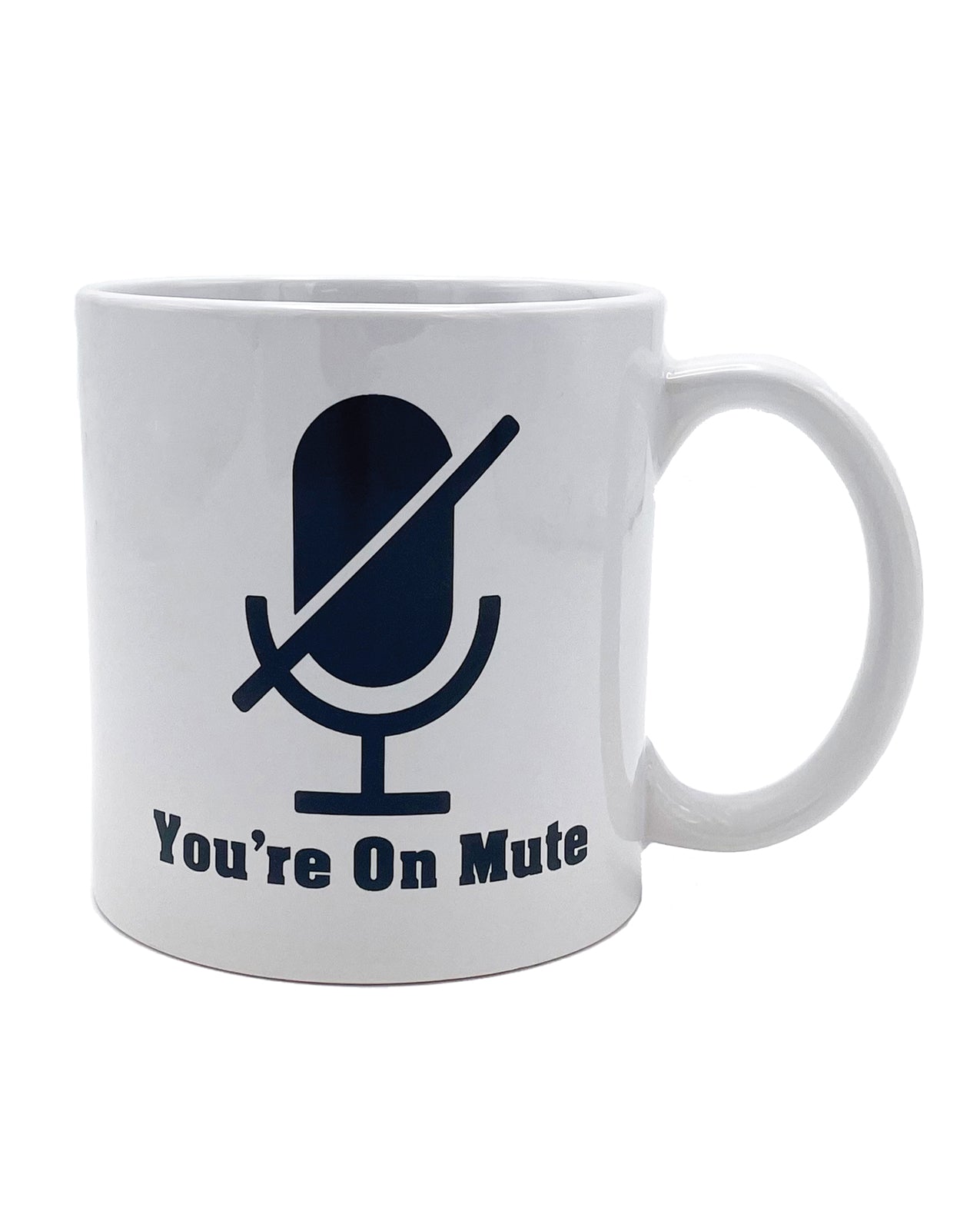 Attitude Mug You're on Mute - 22 oz