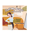 Stuff My Beaver: A Book about Taxidermy